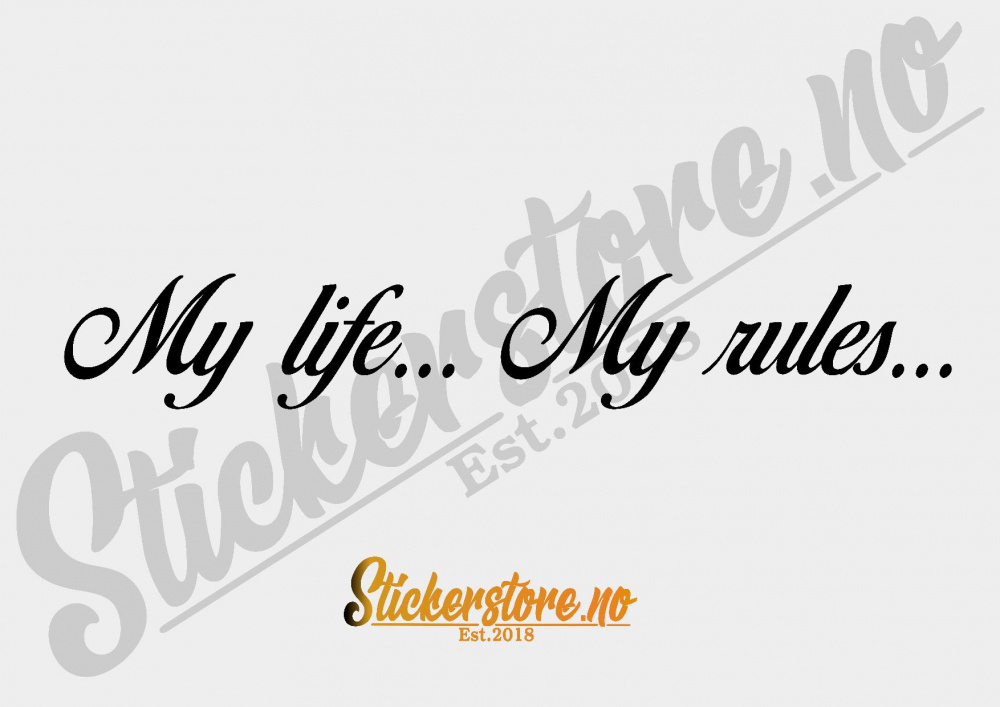 Картинка my life my rules